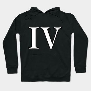 Roman Numeral 4 IV Hoodie